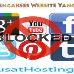 5 Cara Mengakses Website Yang Diblokir